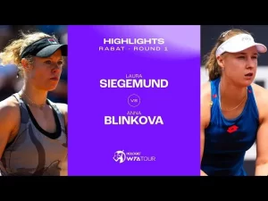 Les meilleurs moments de Siegemund vs Blinkova au 1er tour sur la terre battue de Rabat (WTA 250)
