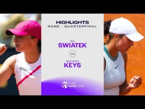 Vidéo: Iga Swiatek vs Madison Keys | 2024 Rome Quart de finale