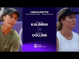 Vidéo: Les meilleurs moments de la demi-finale Collins vs Kalinina sur la terre battue de Strasbourg (WTA 500)