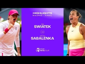 Vidéo: Les meilleurs moments de la finale entre Iga Swiatek et Sabalenka sur la terre battue de Madrid