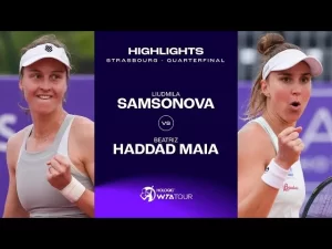 Vidéo: Les meilleurs moments des quarts de finale Samsonova vs Haddad Maia sur la terre battue de Strasbourg (WTA 500)