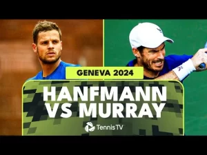 Vidéo: Meilleurs moments de Murray vs Hanfmann au 1er tour sur la terre battue genevoise (ATP 250)