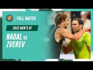 Vidéo: Regardez l&rsquo;intégralité du match Nadal vs Zverev en demi-finale hommes de Roland-Garros 2022