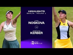 Vidéo: Les meilleurs moments de Noskova vs Kerber au 1er tour sur le gazon de Berlin.