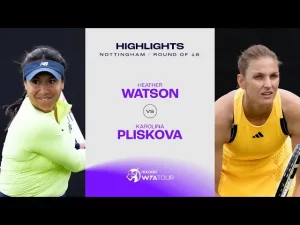 Vidéo: Les meilleurs moments du match Pliskova vs Watson au 2e tour sur le gazon de Nottingham.