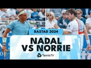 Vidéo: Les meilleurs moments de Nadal vs Norrie au 2ème tour à Bastad