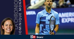La chronique de Dominique Monami : « Novak Djokovic et Aryna Sabalenka sont mes principaux candidats au titre dans cet US Open 2024 »