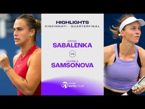 Vidéo: Les meilleurs moments de Sabalenka vs Samsonova en quart de finale à Cincinnati