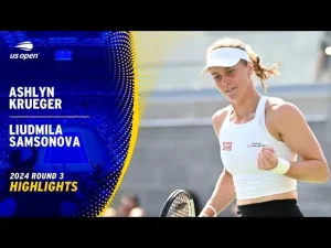 Vidéo: Les meilleurs moments de Samsonova vs Krueger au 3ème tour de l&rsquo;US Open.