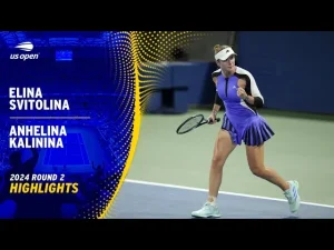 Vidéo: Les meilleurs moments du match Svitolina – Kalinina au 2e tour de l&rsquo;US Open.