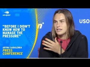 Vidéo: Conférence de presse d&rsquo;Aryna Sabalenka après s&rsquo;être qualifiée pour les demi-finales de l&rsquo;US Open 2024