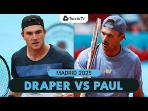 Vidéo: Jack Draper contre Tommy Paul | Madrid 2025