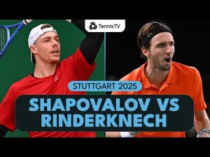 Vidéo: Denis Shapovalov contre Arthur Rinderknech | Stuttgart 2025