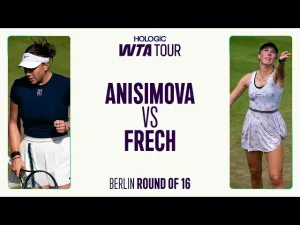 Vidéo: Magdalena Frech contre Amanda Anisimova | 2025 Berlin Huitièmes de finale | Résumé du match WTA