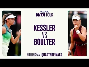 Vidéo: McCartney Kessler contre Katie Boulter | Quart de finale à Nottingham 2025 | Résumé du match WTA