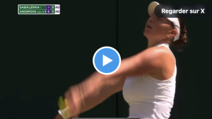 Wimbledon > Sabalenka s&rsquo;arrache et s&rsquo;offre un point de « fou »
