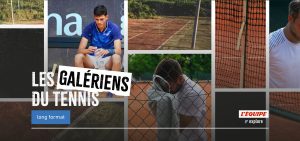 Les galériens du tennis – Entretien