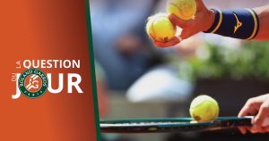 Roland-Garros – La question du jour (13/16) : quand et pourquoi change-t-on les balles ?