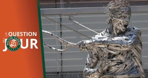 Roland-Garros – La question du jour (16/16) : pourquoi y a-t-il une statue de Nadal ?